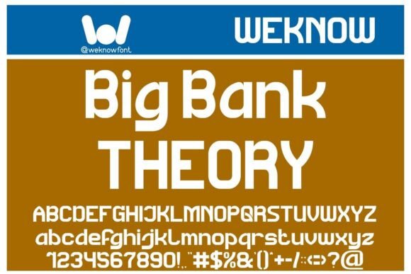 Big Bank Theory: The Font That Makes a Statement