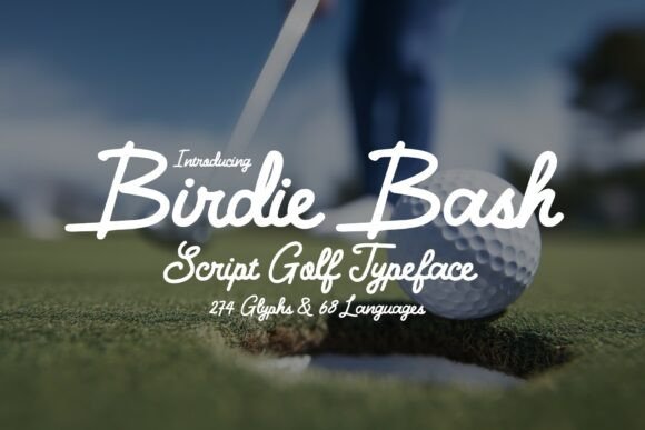 Birdie Bash: A Script Typeface That Scores Big on Style