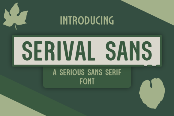 Serival Sans: The All-Caps Font for Modern Sophistication